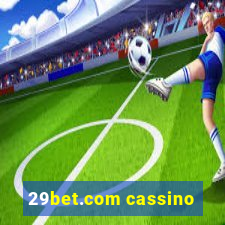 29bet.com cassino